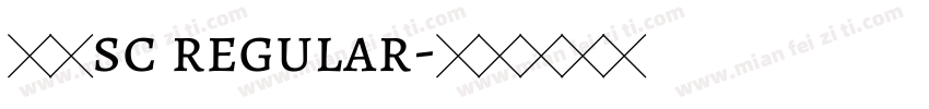 雅痞sc regular字体转换